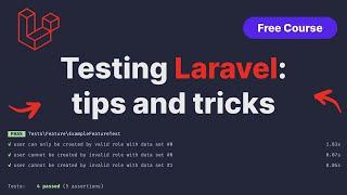 Testing has never been THIS EASY [Free course: Great Laravel Apps #3]