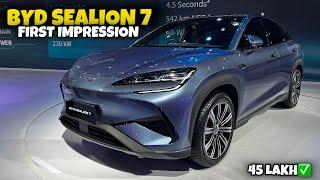 BYD SEALION 7️FIRST IMPRESSION - 45 LAKH | SHRISH KAUSHIK
