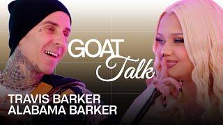 Travis Barker & Alabama Barker Share GOAT Baby Names, Blink-182 Song, Family Traditions | GOAT Talk