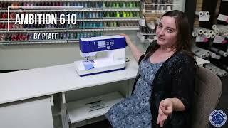 Pfaff Ambition 610 Sewing Machine
