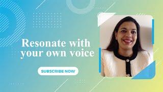 Resonate with your own voice_Emotional Intelligence coaching by Pragati Sureka