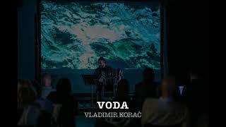 Vladimir Korać  - VODA (2022/23)