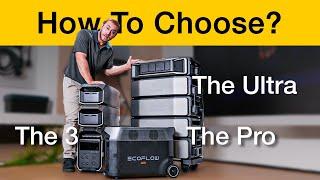 Choosing the Right EcoFlow DELTA: the Pro, the 3, the Ultra?