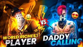 RICHEST FREE FIRE PLAYER RAI BOSS VS DADDY CALLING || COLLECTION BATTLE  WHO WILL WIN 