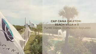 Caleton Villa 8 - Cap Cana Resort - Dominican Republic