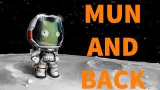 HOW TO LAND ON MUN AND BACK - Kerbal Space Program Career Guide