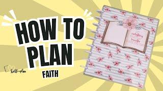 HOW TO PLAN SERIES: Faith Planner