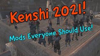 Kenshi 2021:  6 Essential Mods Everyone Should Use!