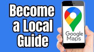 How to Become Local Guide in Google Maps