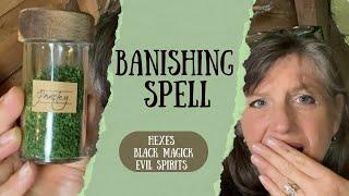 Banishing spell for Evil Spirits, Hexes, Black Magick and Bad Jujus || Everyday Witchcraft