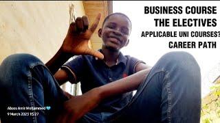 Watch this before Studying the Business course in SHS in Ghana.