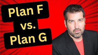 Medicare Supplement Plan F vs Plan G