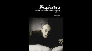 Nosferatu - Adapted from the Screenplay by Henrik Galeen - Act 1