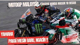 FANTASTIC ‼️ YAMAHA KELUARKAN MESIN BARU, HONDA KEMBALI UPDATE DI MOTOGP MALAYSIA 