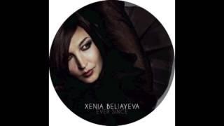 Xenia Beliayeva - Ever Since (Ezequiel Sanchez Remix)