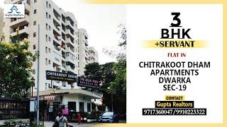 #ChitrakootDhamApartments | 3BHK+SERV FLAT IN Sec-19 Dwarka Call 9717360047