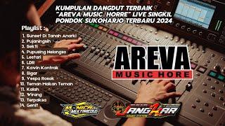 AREVA MUSIC HORRE FULL ALBUM TERBARU 2024 || JANGKAR AUDIO ||MONICA MULTIMEDIA ||LIVE SINGKIL