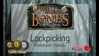 16 - Too Many Bones Video Rulebook: Lockpicking