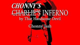 CHONNY'S INFERNO - Chonny Jash