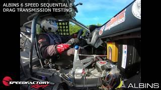 SpeedFactory Racing - Testing The World's First 6 Spd Sequential B-Series Drag Transmission (Albins)