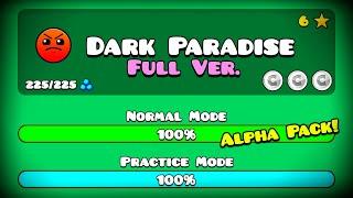 DARK PARADISE FULL VERSION! BY: GDPROXIFIED (Full HD) || Geometry Dash 2.204