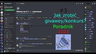 Jak zrobić givawey/konkurs Poradnik / #3 / Discord