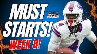 WIN Big in Week 8! MUST START Fantasy Football Players Each Position!