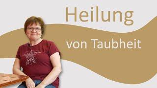 Wunderheilung von Taubheit nach Hörsturz | Zeugnis