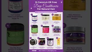 BEST Coconut Oil Free Deep Conditioners