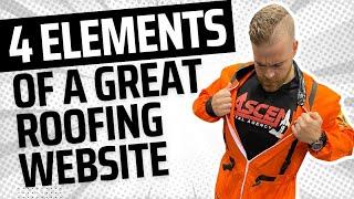 4 Elements of a Good Roofing Website w/ Michael Stearns of Ascend Digital Agency