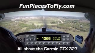 Aviation: All about the Garmin GTX 327 Transponder