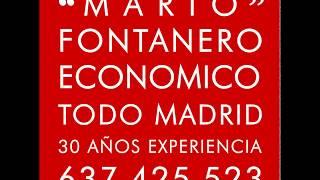 637 42 55 23 MARIO FONTANERO DE CONFIANZA MADRID ECONOMICO BARATO BUEN PROFESIONAL FIABLE MEJOR FIAR