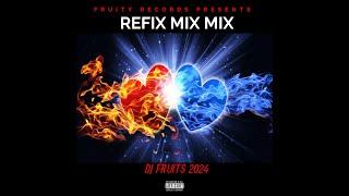 REFIXLOGAL DANCEHALL MIX BY DJ FRUITS S A2024