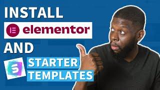 How to Install Starter Templates with Elementor in 2023: A Quick Tutorial!