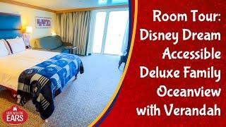 Disney Dream - Accessible Deluxe Family Stateroom with Verandah Tour - Category 04D - Room 6088