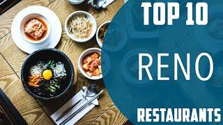 Top 10 Best Restaurants to Visit in Reno, Nevada | USA - English