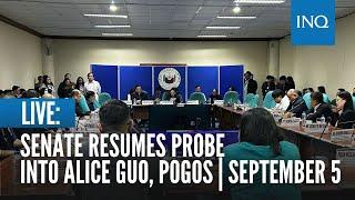 LIVE: Senate resumes probe into Alice Guo, Pogos | September 5