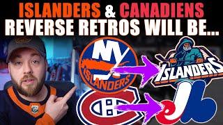 Islanders & Canadiens Next Reverse Retro Jerseys WILL Be...