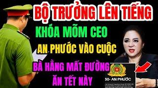 Bộ Trưởng Lên Tiếng Khóa Mõm Phương Hằng Sớm, Trại Giam An Phước Đã Vào Cuộc Bà Hằng Mất Ăn Tết Này?