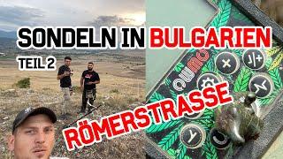 Sondeln in Bulgarien - Team OWMO geht auf Schatzsuche mit dem Metalldetektor in Bulgarien Teil 2