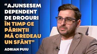 La un pas de moarte din cauza drogurilor | Adrian Puiu | Oameni și Povești