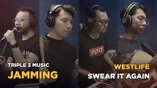 Triple 3 Music - Swear It Again - Westlife ( Cover )