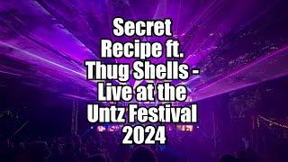 Secret Recipe ft. Thug Shells - Live at the Untz Festival 2024 (FULL SET ON PATREON)