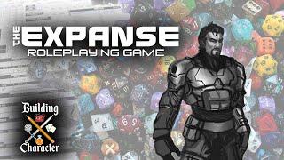 Building Character: The Expanse RPG by Green Ronin Publishing