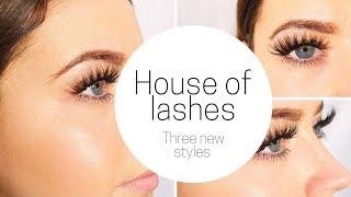 HOUSE OF LASHES - THREE NEW STYLES