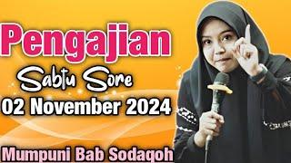 Pengajian Sabtu Sore Mumpuni Bab Sodaqoh || Ustadzah Mumpuni Handayayekti 2024