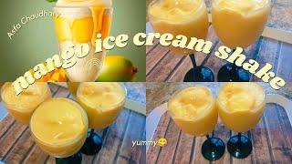 Easy Mango Shake/Mango Ice Cream Shake Recipe | Mango Shake With Ice Cream by asfa Chaudhary