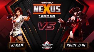 Karan Vs. Rohit Jain (Group C Winner Finals) | TEKKEN Nexus #4 - Highlights