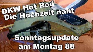 DKW Hot Rod - Die Hochzeit naht - Suam 88