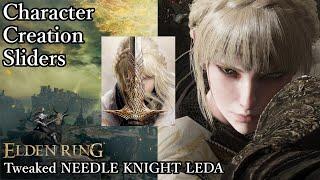 ELDEN RING Character Creation - Tweaked NEEDLE KNIGHT LEDA